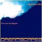 Dreamscapes 7even - 8ight