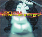 Lichtenfels - Sounds Like A Melody [Promo]